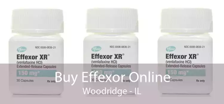 Buy Effexor Online Woodridge - IL