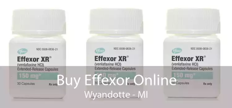 Buy Effexor Online Wyandotte - MI