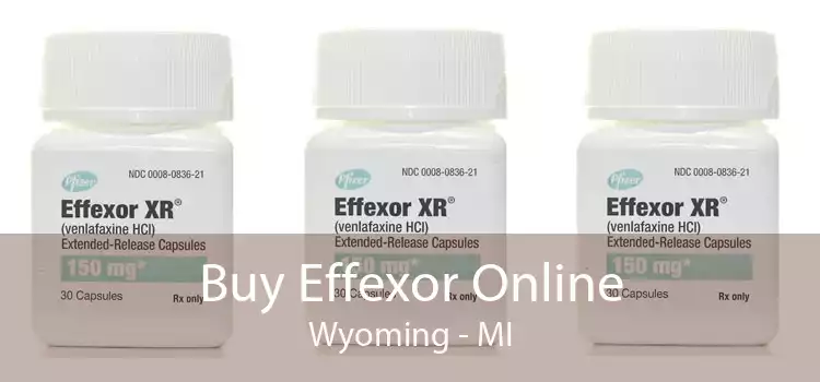 Buy Effexor Online Wyoming - MI