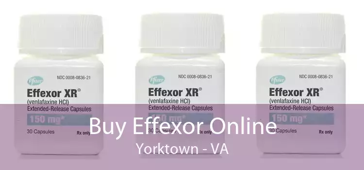 Buy Effexor Online Yorktown - VA