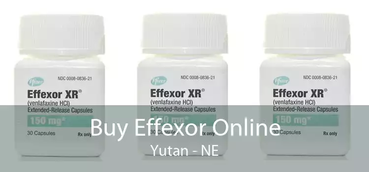 Buy Effexor Online Yutan - NE